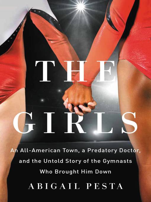 Title details for The Girls by Abigail Pesta - Available